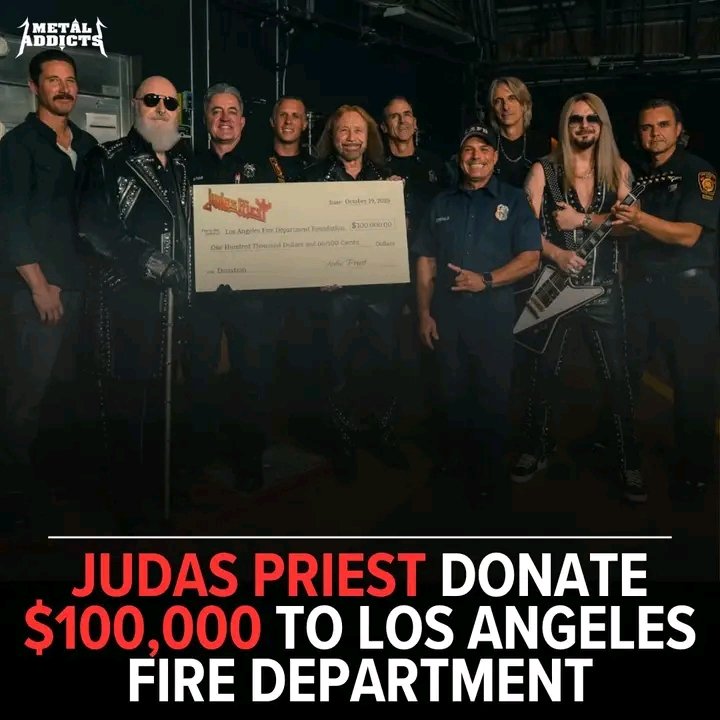 JUDAS PRIEST members donated $100,000 to the LAFD ahead of their performance at the Kia Forum in Los Angeles on Sunday, October 19, 2025. This was a contribution from the band to help the people who suffered damage due to the recent fires……